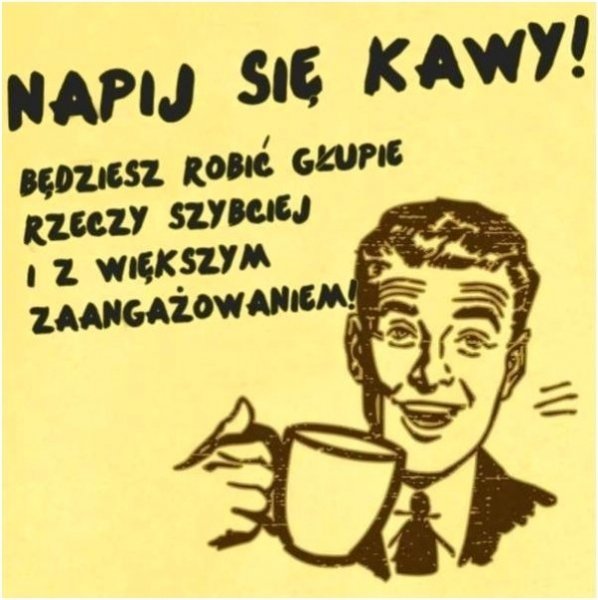 napij_sie_kawy_2015-03-09_12-51-20.thumb.jpg.8f7da54a51916c89347877692781a897.jpg